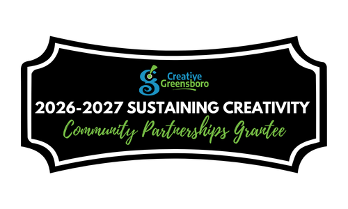 Creative Greensboro 2026-27 Sustaining Support Community Partnership Grantee